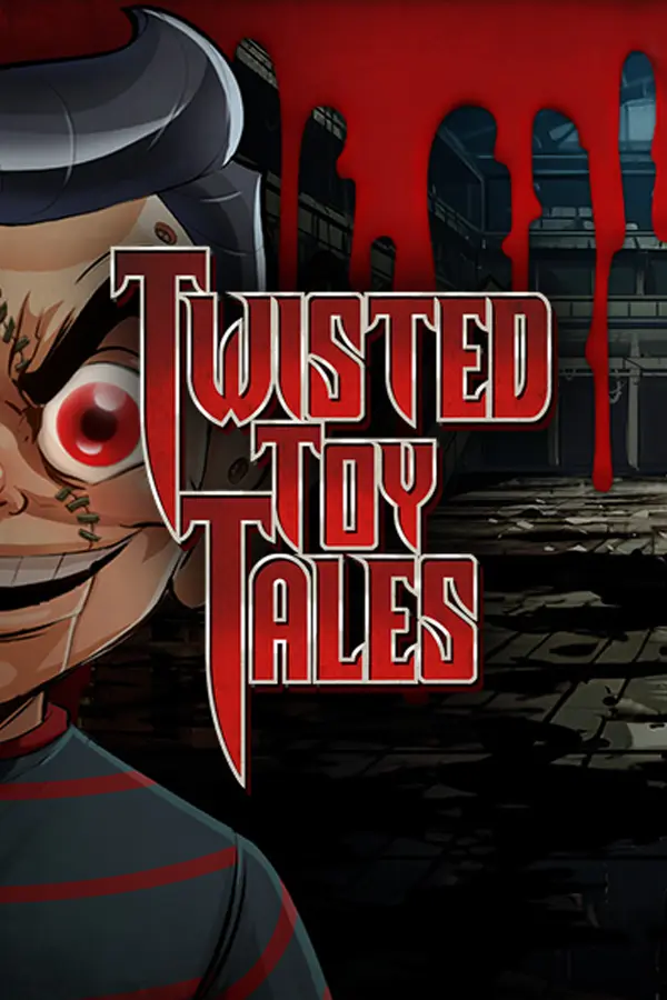 Twisted Toy Tales